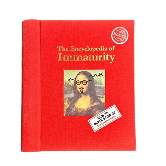 The Encyclopedia of Immaturity: How to Never Grow Up- The Complete Guide Book - Picture 1 of 8